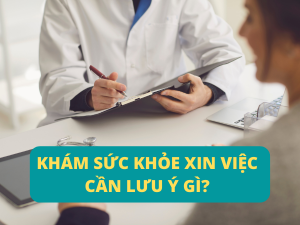 Khám sức khỏe xin việc
