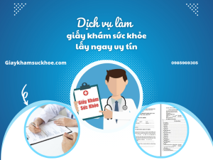 Làm giấy khám sức khỏe lấy ngay – dịch vụ uy tín tại Hà Nội