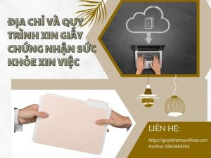 Địa chỉ và quy trình xin giấy chứng nhận sức khỏe xin việc