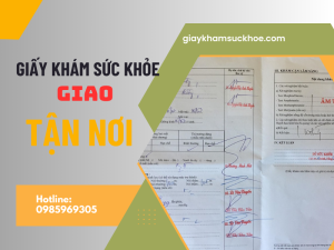 Làm giấy khám sức khỏe giao tận nơi