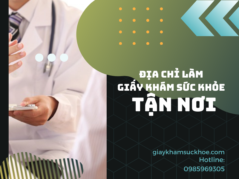 Làm giấy khám sức khỏe giao tận nơi