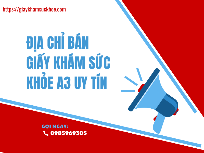 Bán giấy khám sức khỏe A3 đúng quy chuẩn