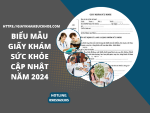 Biểu mẫu giấy khám sức khỏe cập nhật năm 2024 [Mẫu mới nhất]