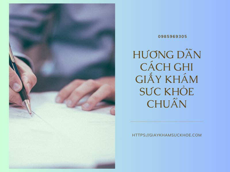 Hướng dẫn cách ghi giấy khám sức khỏe đối tượng trên 18 tuổi