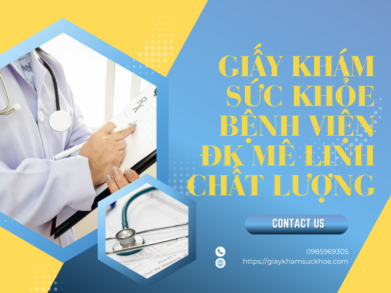 Giấy khám sức khỏe bệnh viện ĐK Mê Linh uy tín