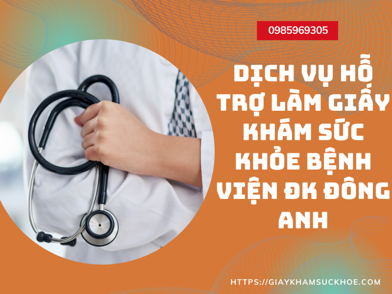 Làm giấy khám sức khỏe bệnh viện ĐK Đông Anh