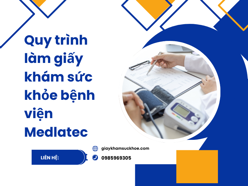Giấy khám sức khỏe bệnh viện Medlatec
