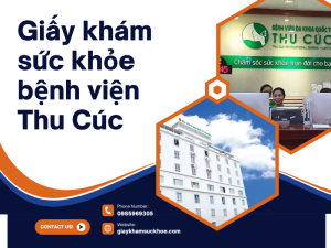 Giấy khám sức khỏe bệnh viện Thu Cúc
