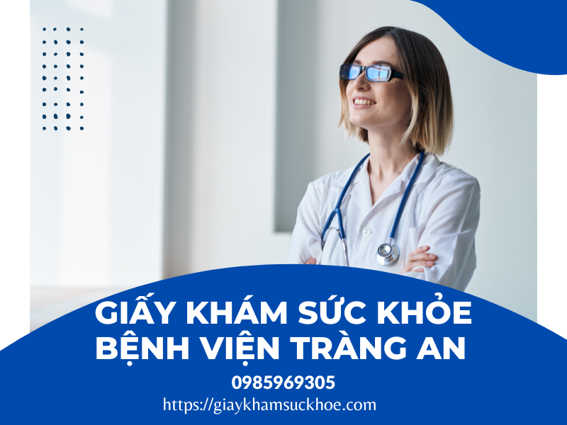 Giấy khám sức khỏe bệnh viện Tràng An
