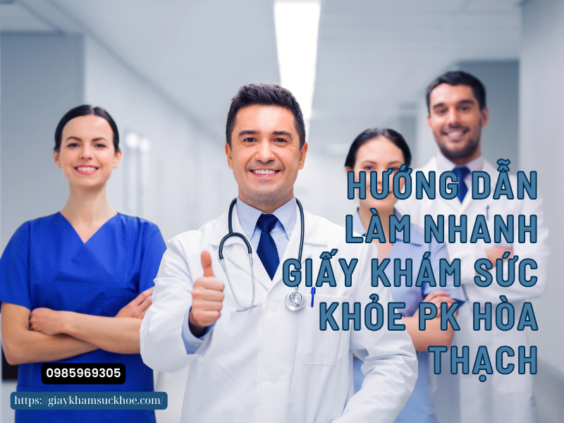 Giấy khám sức khỏe PK Hòa Thạch (trực thuộc Trung tâm Y tế Quốc Oai)
