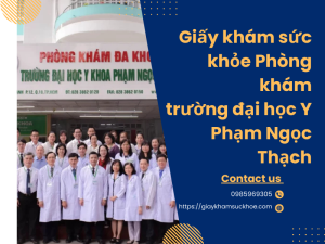 Giấy khám sức khỏe trường đại học Y Phạm Ngọc Thạch