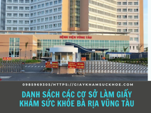 Danh sách các cơ sở làm giấy khám sức khỏe Bà Rịa - Vũng Tàu