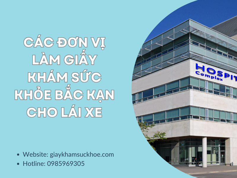 Giấy khám sức khỏe Bắc Kạn cho lái xe làm ở đâu?