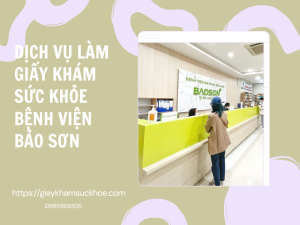 Giấy khám sức khỏe bệnh viện Bảo Sơn