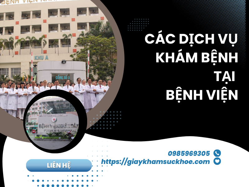 Tìm hiểu về giấy khám sức khỏe bệnh viện Nhân Dân 115