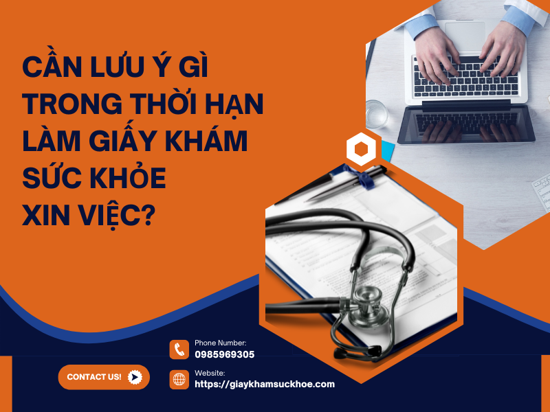 Giấy khám sức khỏe xin việc có giá trị bao lâu? Cập nhật mới nhất 2025