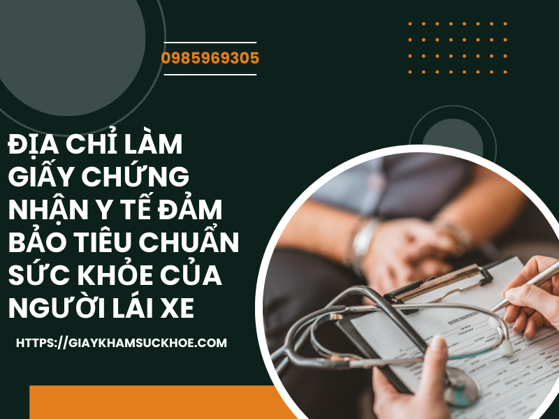Tiêu chuẩn sức khỏe của người lái xe theo quy định mới nhất