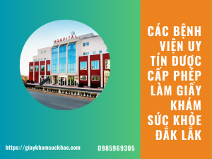 Top bệnh viện làm giấy khám sức khỏe Đắk Lắk uy tín nhất