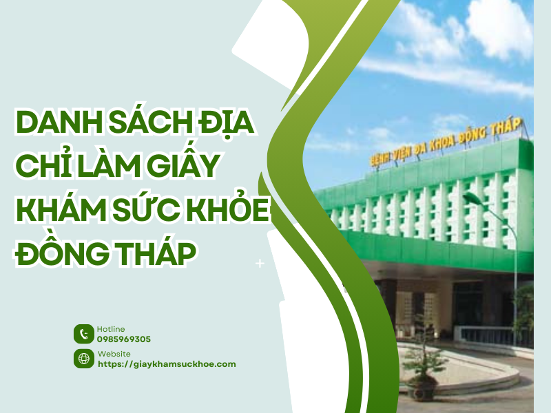 danh-sach-dia-chi-lam-giay-kham-suc-khoe-dong-thap