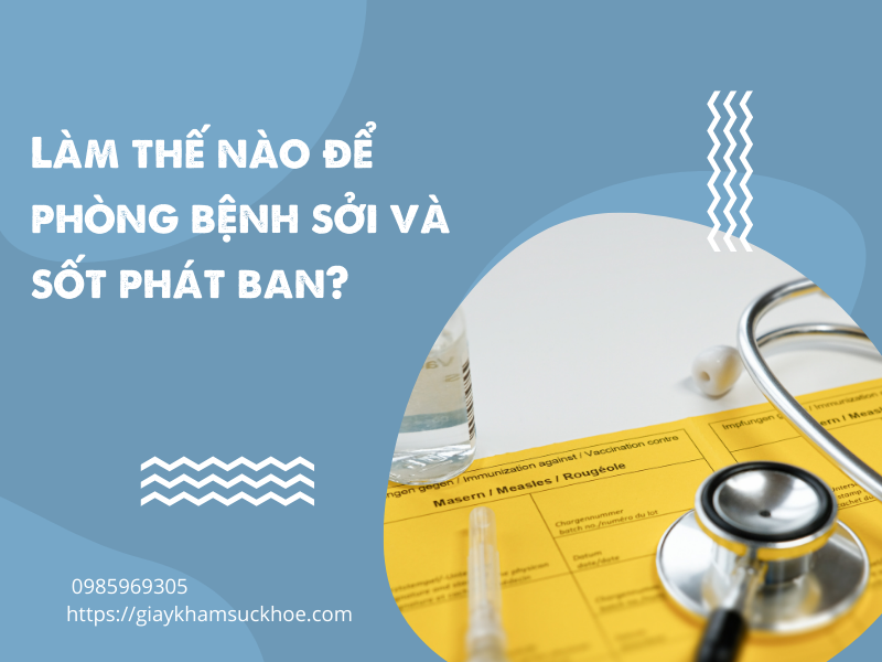 Bệnh sởi và sốt phát ban: Phân biệt để tránh nhầm lẫn
