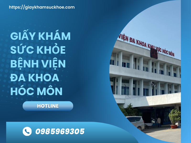 Giấy khám sức khỏe bệnh viện đa khoa Hóc Môn