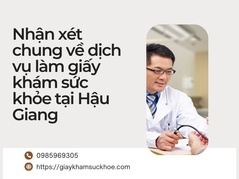 Giấy khám sức khỏe Hậu Giang: Danh sách cơ sở y tế được cấp phép