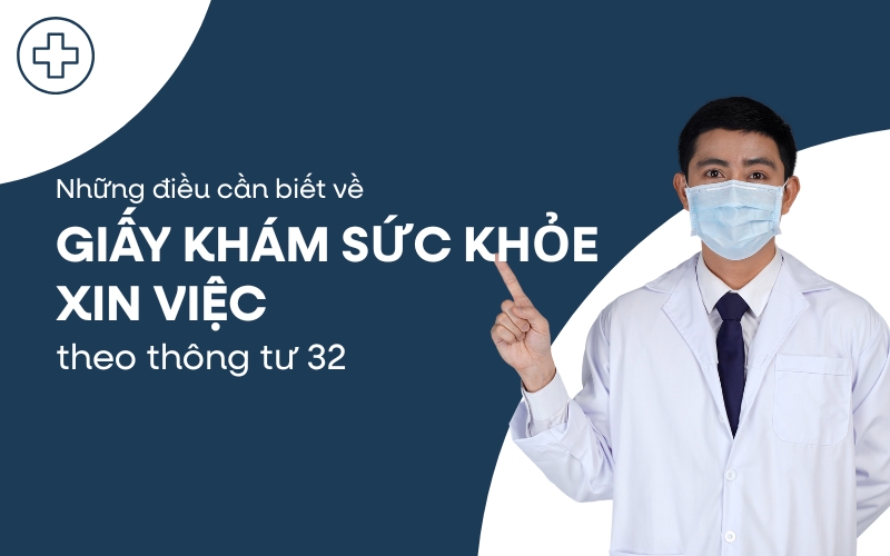 Giấy khám sức khỏe xin việc theo thông tư 32