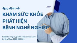 Khám phát hiện bệnh nghề nghiệp