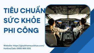 Tiêu chuẩn sức khỏe phi công