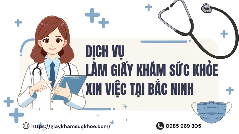Giấy khám sức khỏe xin việc tại Bắc Ninh