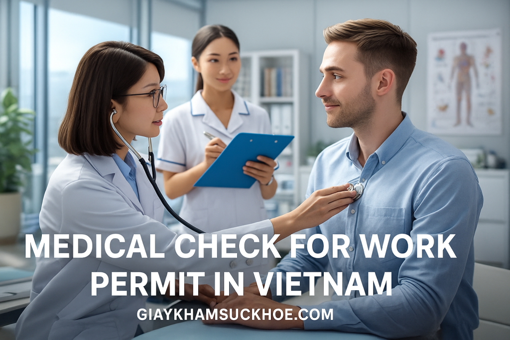 Medical check for work permit in Vietnam