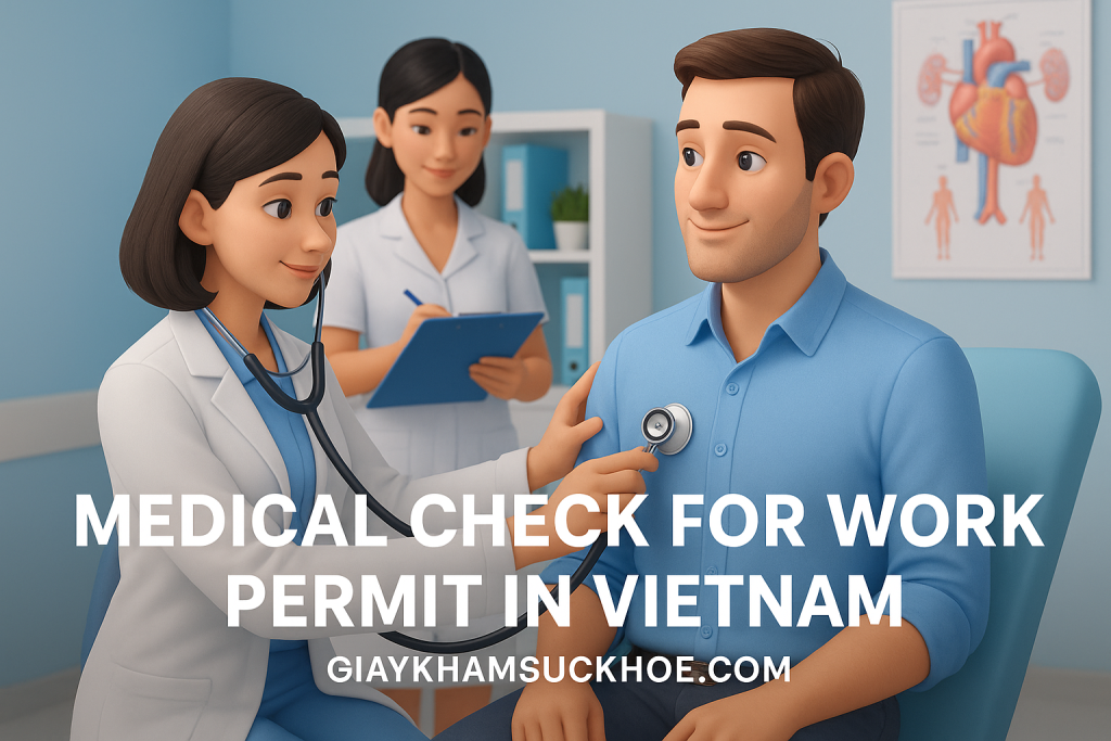 Medical check for work permit in Vietnam