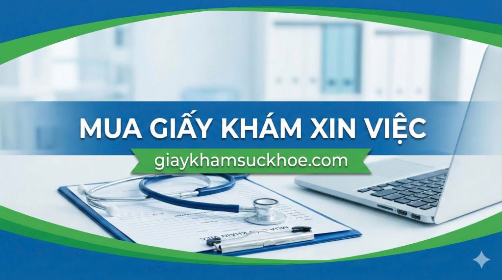 Mua giấy khám xin việc