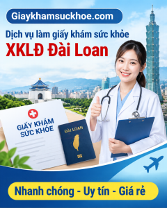 Giấy khám sức khỏe XKLĐ Đài Loan