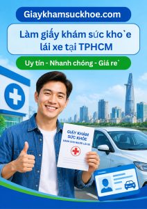 Làm giấy khám sức khỏe lái xe tại TPHCM